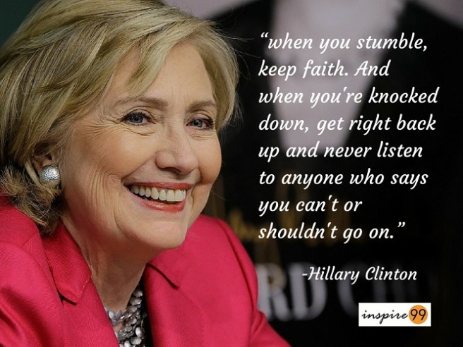 clnton-quote-use-when-you-are-stumbled-knocked-down-keep-faith-hillary-clinton-quotes-656x492