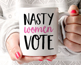 clinton-cup-nasty-women-vote-il_340x270-1066279916_voan